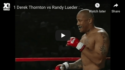 1 Derek Thornton vs Randy Lueder