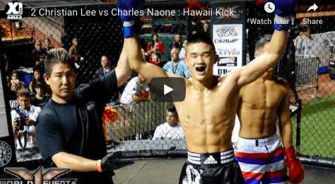 2 Christian Lee vs Charles Naone : Hawaii Kickboxing