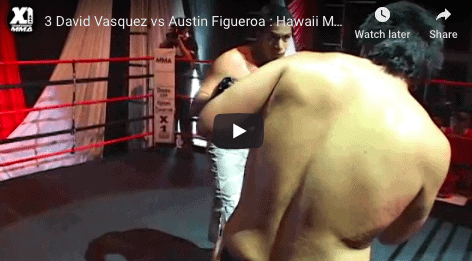 3 David Vasquez vs Austin Figueroa : Hawaii MMA