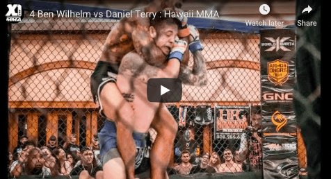 4 Ben Wilhelm vs Daniel Terry : Hawaii MMA