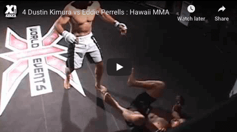 4 Dustin Kimura vs Eddie Perrells Hawaii MMA