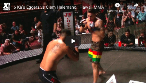 6 Ka’u Eggers vs Clem Halemano : Hawaii MMA
