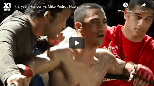 7 Brysen Hansen vs Mike Pedro : Hawaii MMA