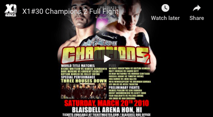 X1#30 Champions 2 Full Fight : Hawaii MMA